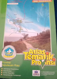 Image of Atals Tematik Provinsi Kepulauan Riau