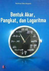 Image of Bentuk akar, pangkat dan logaritma